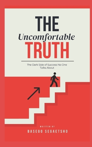 The Uncomfortable Truth