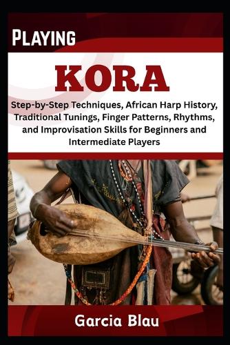 Playing Kora