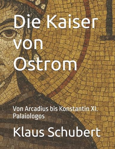 Die Kaiser von Ostrom