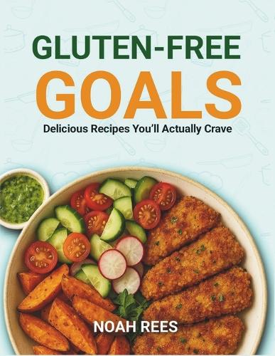 Gluten-Free Goals