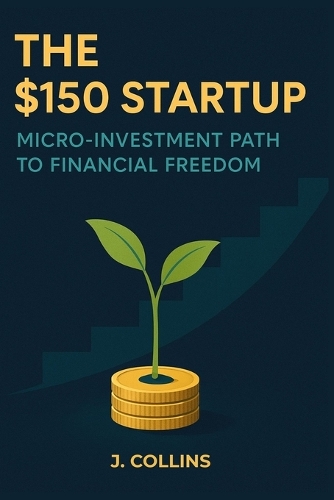 The $150 Startup