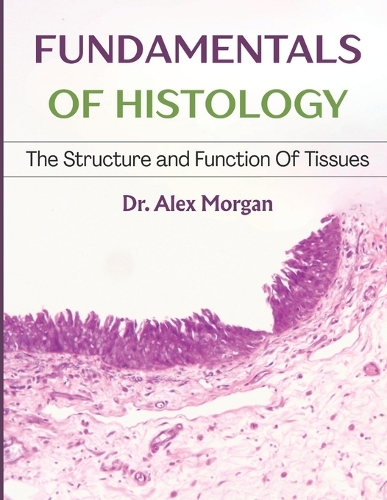 Fundamentals of Histology