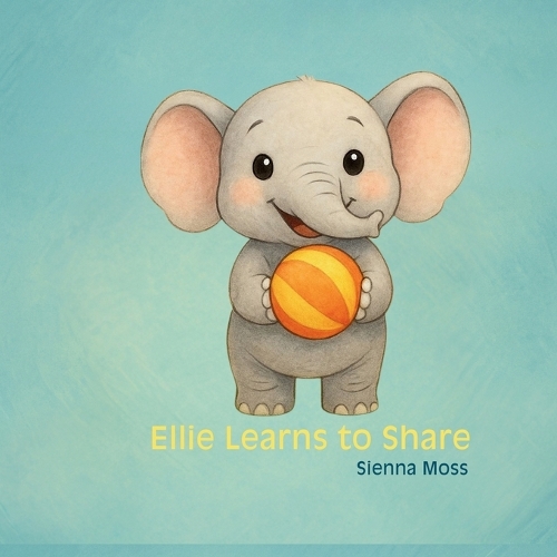 Ellie Learns to Share