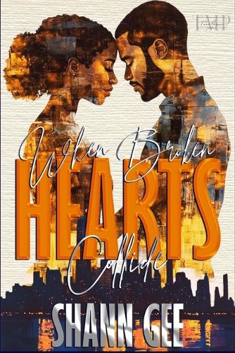 When Broken Hearts Collide