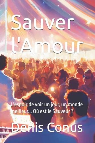 Sauver l'Amour