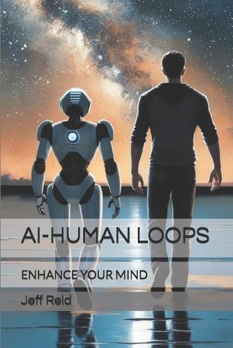 Ai-Human Loops
