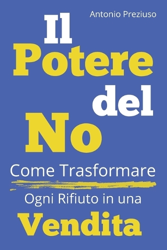 Il Potere del No