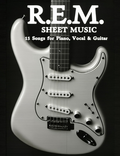 R.E.M. Sheet Music
