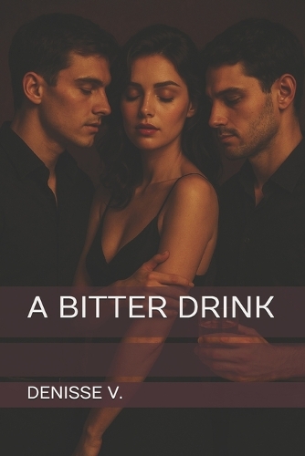 A Bitter Drink