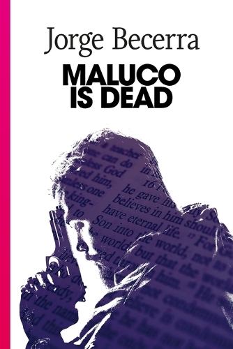 Maluco Is Dead