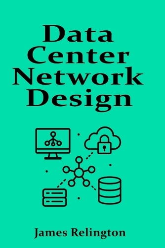 Data Center Network Design and Security