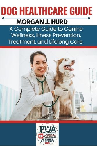 Dog Healthcare Guide