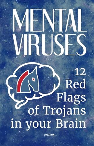 Mental Viruses