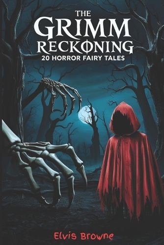 The Grimm Reckoning