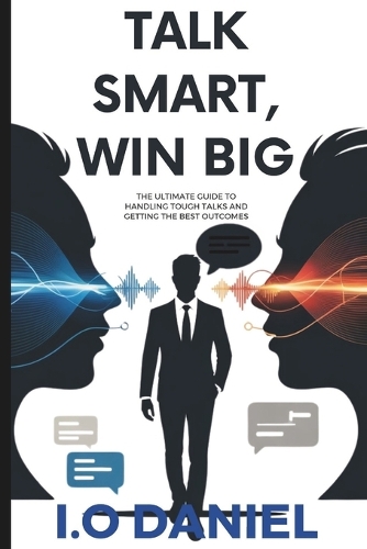Talk Smart, Win Big