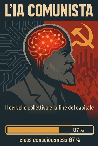 L'Ia E' Comunista