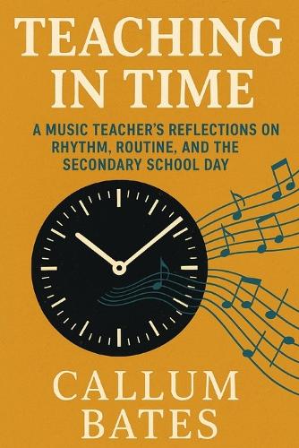 Teaching in Time