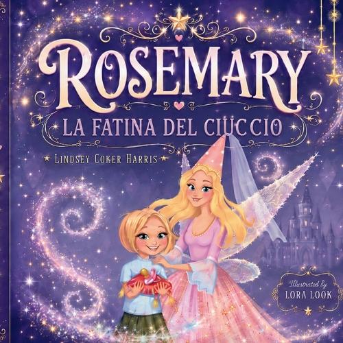 Rosemary la Fatina del Ciuccio