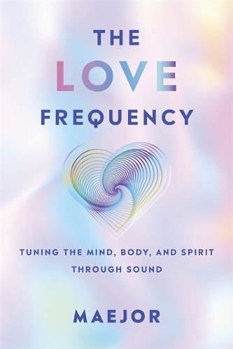 The Love Frequency