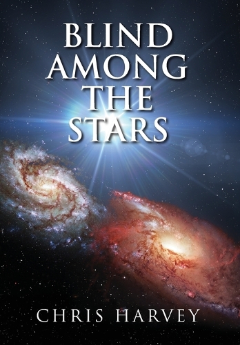 Blind Among the Stars