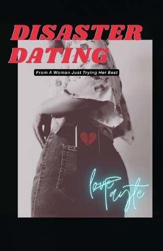 Disaster Dating