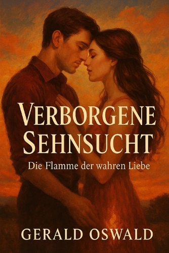 Verborgene Sehnsucht