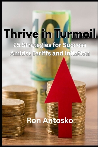 Thrive in Turmoil