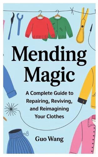 Mending Magic