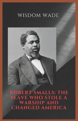 Robert Smalls