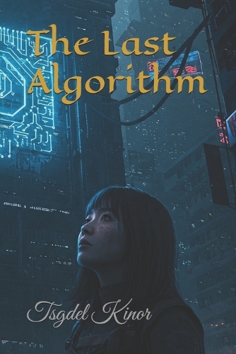 The Last Algorithm