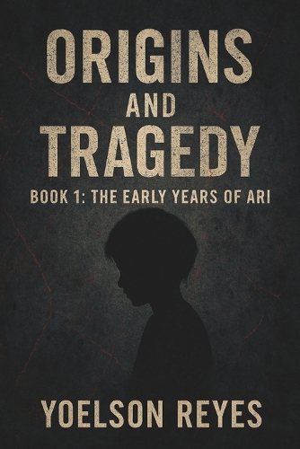 Origins & Tragedy