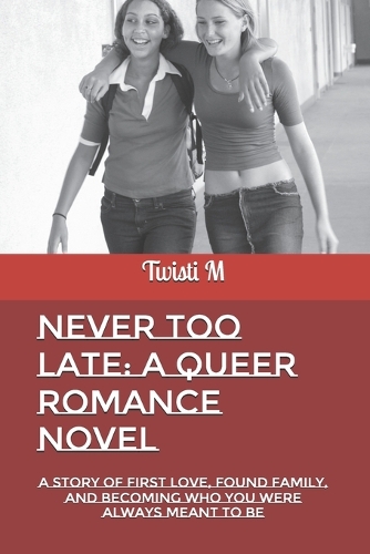 Never Too Late