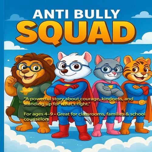 Anti Bully Squad