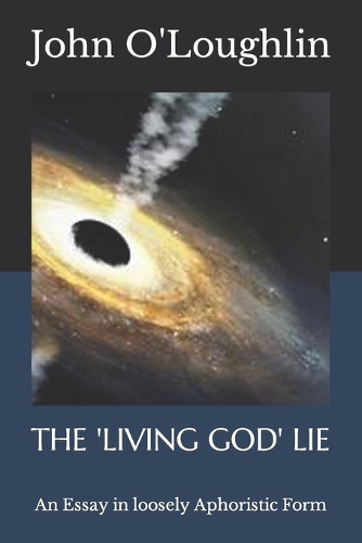 The 'Living God' Lie
