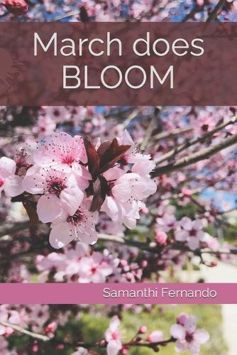 March does BLOOM