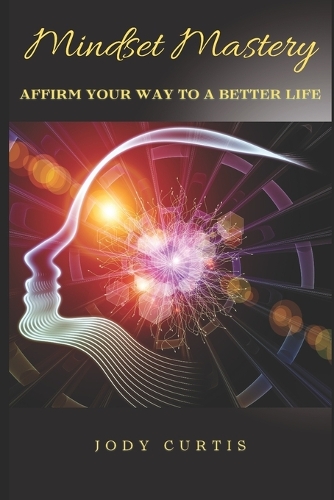 *Mindset Mastery*