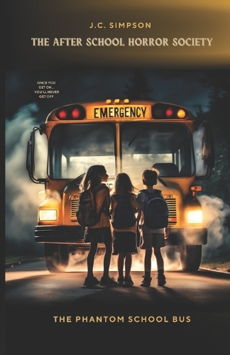 The Phantom School Bus