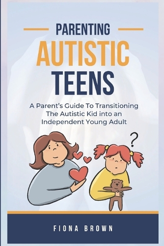 Parenting Autistic Teens