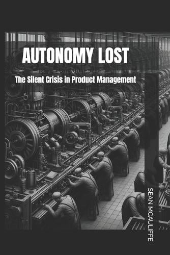 Autonomy Lost