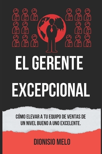 El Gerente de Venta Excepcional