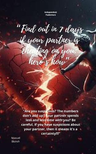 "Find out in 7 days if your partner is cheating on you