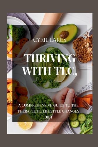 Thriving with TLC