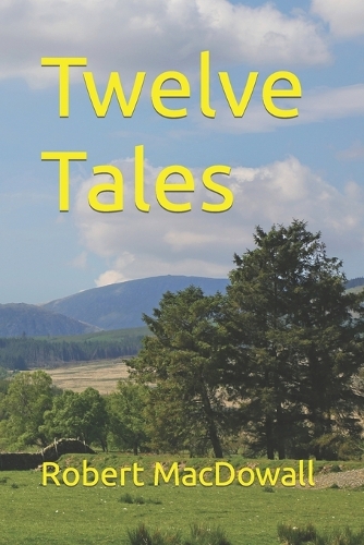 Twelve Tales