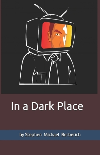 In a Dark Place