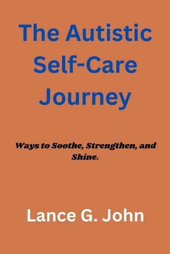 The Autistic Self-Care Journey