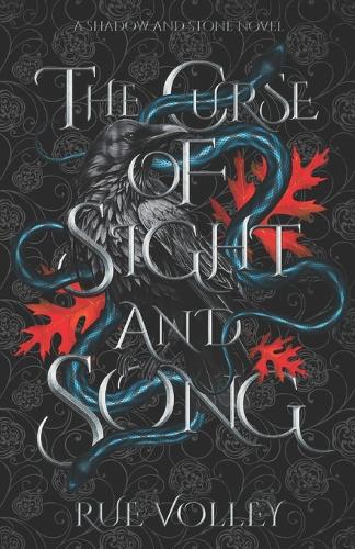 The Curse of Sight and Song (Shadow and Stone Series Book 3)