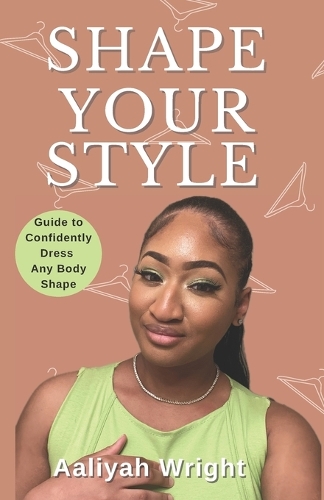 Shape Your Style