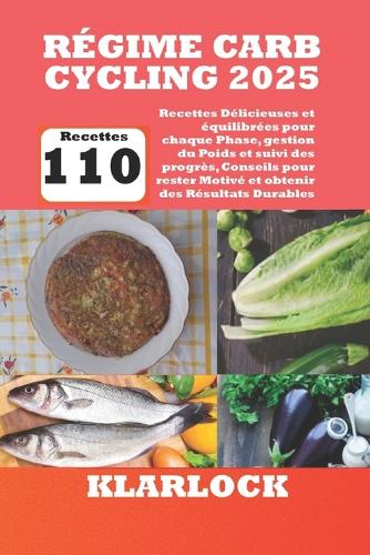 Régime Carb Cycling 2025