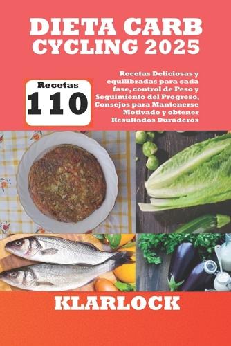 Dieta Carb Cycling 2025