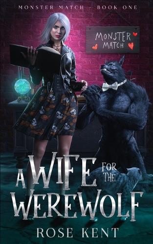 A Wife for the Werewolf